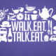 Walk Eat Talk Eat