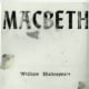 Macbeth – William Shakespeare