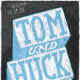 Tom und Huck