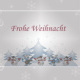 Frohe Weihnacht (2)