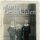 Kurts Geschichten. Eine Kindheit in Oberschlesien. 2013