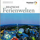 Deutsche Ferienwelten, Magazin der DZT