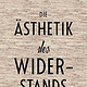 Cover zu „Ästhetik des Wiederstands“ von Peter Weiss, Büchergilde Gutenberg / 2016