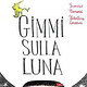 Gimmi auf dem Mond- Buchproject kinderbuch cover