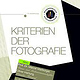 Wunderblock No.24 Kriterien der Fotografie