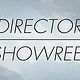 DIRECTOR | SHOWREEL 2017