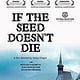 2010 „If the seed doesn’t die“