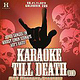 karaoketilldeath