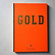 GOLD – Brand Story Book / Red Dot Award 2017: Best of the Best