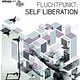 FLUCHTPUNKT – Self Liberation