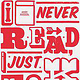 I never read, i just look at the pictures. (Andy Warhol)