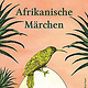 Afrikanische Märchen / Bookcover 1