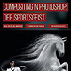 Compositing in Photoshop – Der Sportsgeist