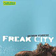 Spielfilm „Freak City“