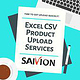 Excel CSV Product Upload Services