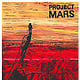 Project Mars – Because We Can