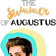 The summer of Augustus