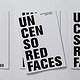 Design UNCENSORED FACES