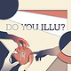 Do you Illu?
