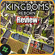 Kingdoms Reborn Review – Umfangreicher Content in Textform, als Video und Podcast, Produktvorstellung und Bewertung