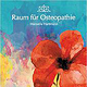 Raum für Osteopathie Manuela Hartmann I Berlin