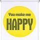 Poster »You make me happy«, handgedruckt von Holzlettern