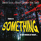 Filmplakat „There is Something in the Woods“
