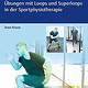 MV Sven Kruse Übungen mit Loops und Superloops in der Sportphysiotherapie 2018