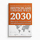 Deutschland und die Welt 2030