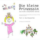 Kinderbuch-Cover „Die kleine Prinzessin“ Malbuch