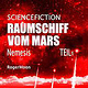 Buch Cover Sci-Fi und Fantasy „Raumschiff vom Mars – Nemesis“