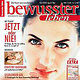 Bewusster Leben – die erste Ausgabe