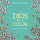 Y Dios hizo el color