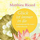 Matthieu Ricard – Glück ist immer in dir – Cover und Collage