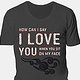 T-Shirt Design „how can I say I love you when you sit on my face“