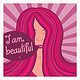 Illustration „I am beautiful“