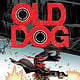 OLD DOG #6 Comic Cover