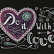 Lettering „Do it with love“