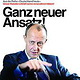 Ganz neuer Ansatz!