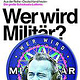 Wer wird Militär?
