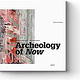 Alexander-Hilbert-Archeology-of-Now-Cover-2-Krautin-Verlag-1