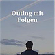 Outing mit Folgen Autobiografie