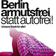 Berlin armutsfrei …