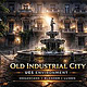 Old Industrial City this old city was created from quixel mega scans assets, the street textures in quixel mixer later rendered