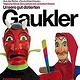 Gut dotierte Gaukler