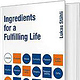 Ingredients for a fulfilling life