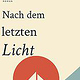 Nach dem letzten Licht – fiktives Roman-Cover