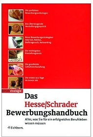 Das Hesse/Schrader Bewerbungshandbuch.