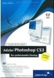 Adobe Photoshop CS3 – Der professionelle Einstieg